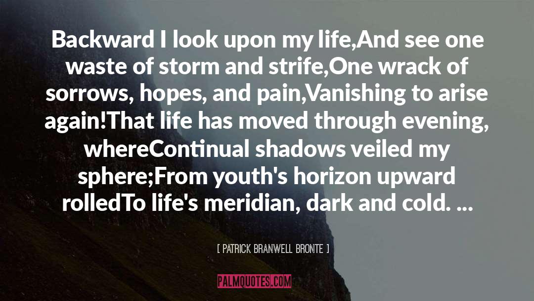 Branwell quotes by Patrick Branwell Bronte