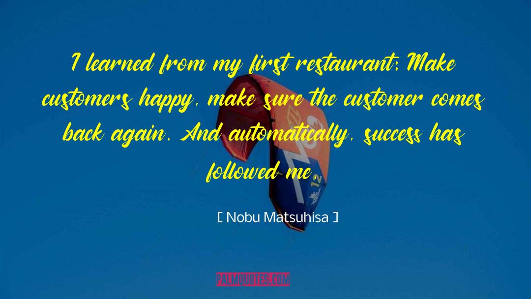 Brasilia Restaurant quotes by Nobu Matsuhisa