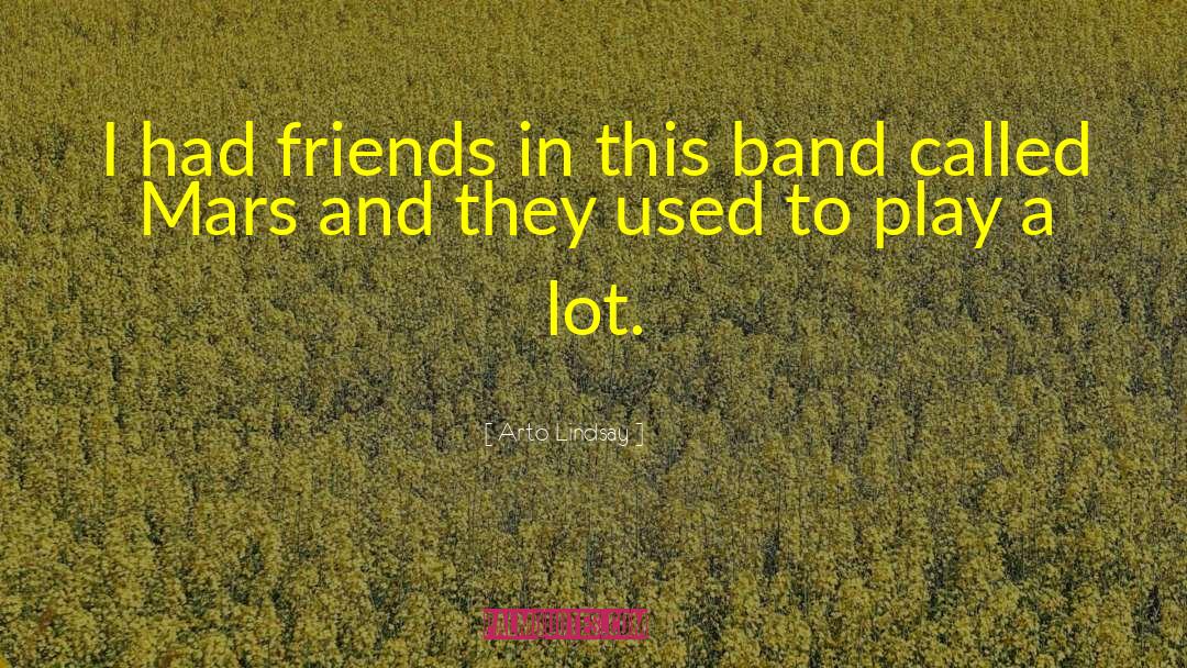 Brass Band quotes by Arto Lindsay