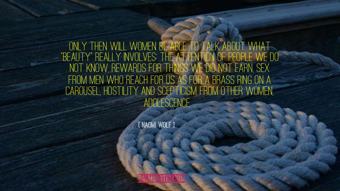 Brass quotes by Naomi Wolf