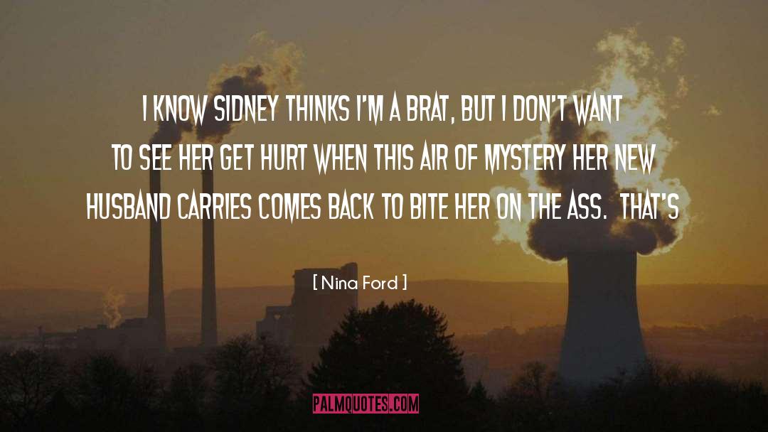 Brat quotes by Nina Ford