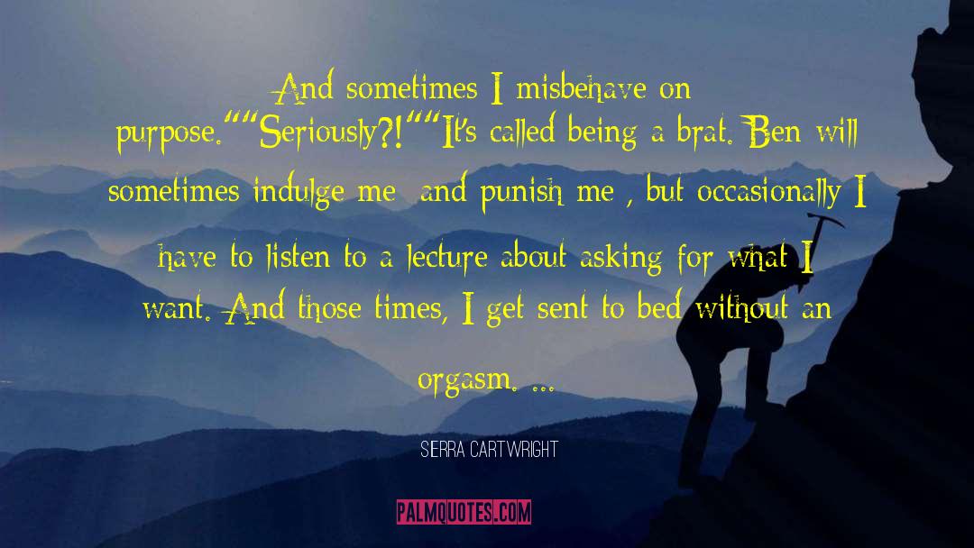 Brat quotes by Sierra Cartwright