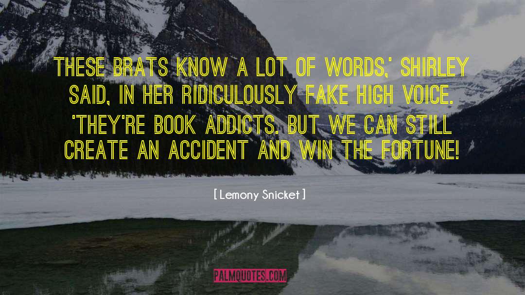 Brats quotes by Lemony Snicket