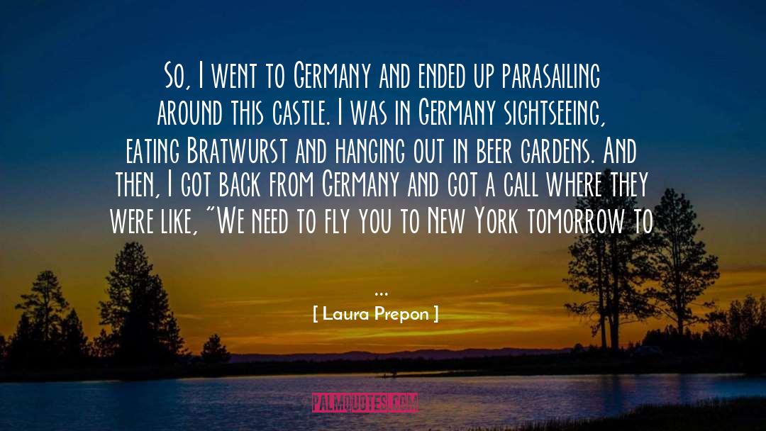 Bratwurst quotes by Laura Prepon