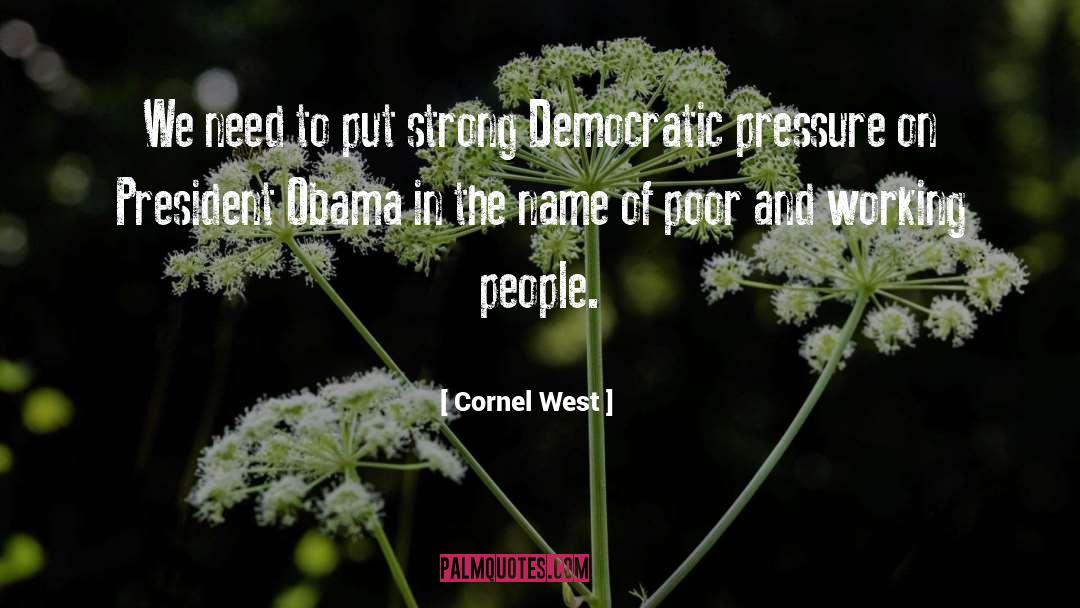 Brave And Strong quotes by Cornel West