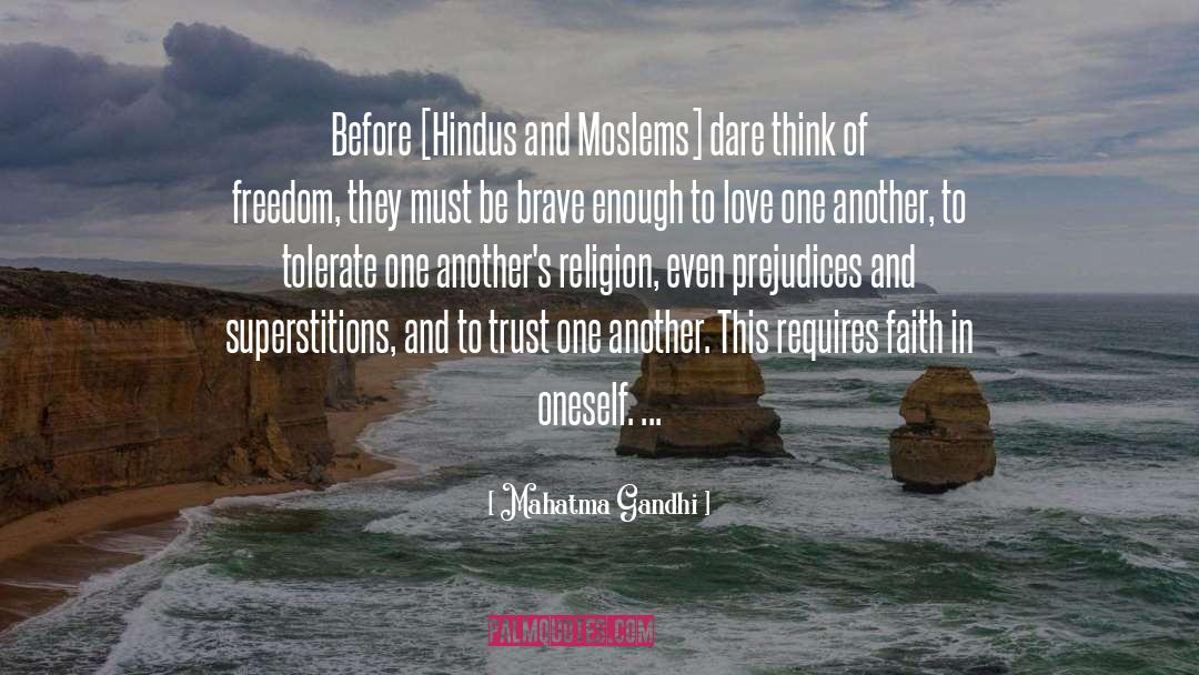 Brave Enough To Love quotes by Mahatma Gandhi
