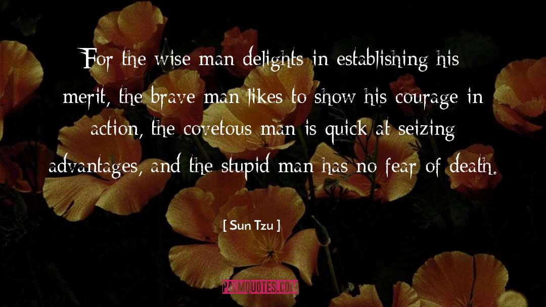 Brave Man quotes by Sun Tzu