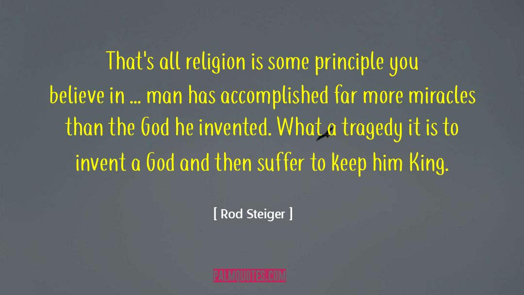 Brave Men quotes by Rod Steiger