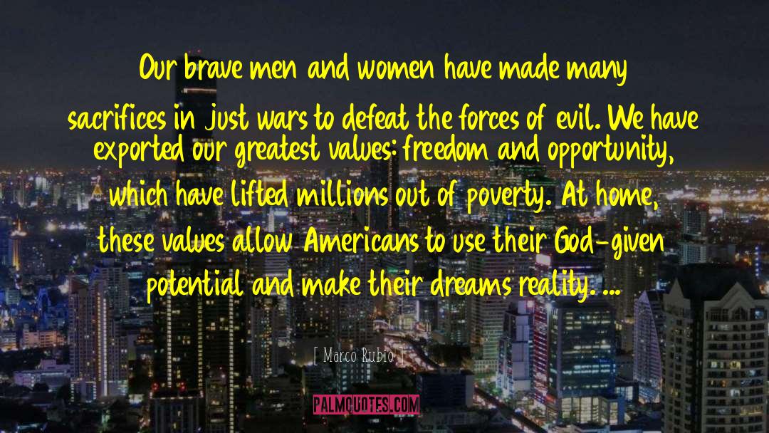 Brave Men quotes by Marco Rubio
