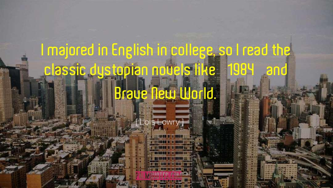 Brave New World Character quotes by Lois Lowry
