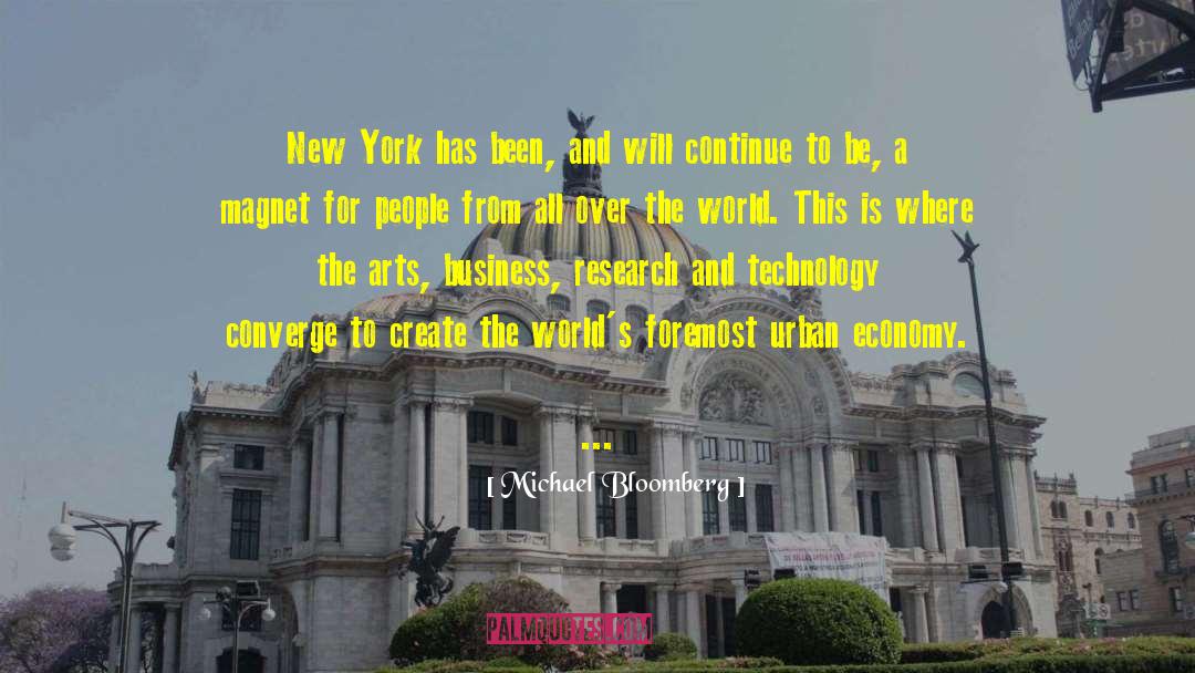 Brave New World Technology quotes by Michael Bloomberg