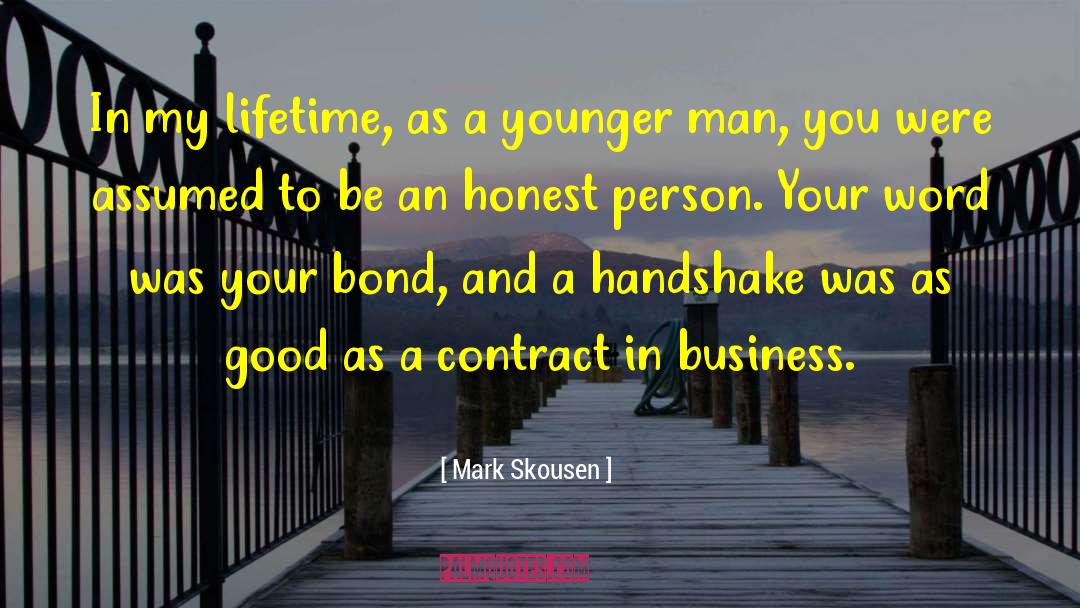 Brave Person quotes by Mark Skousen
