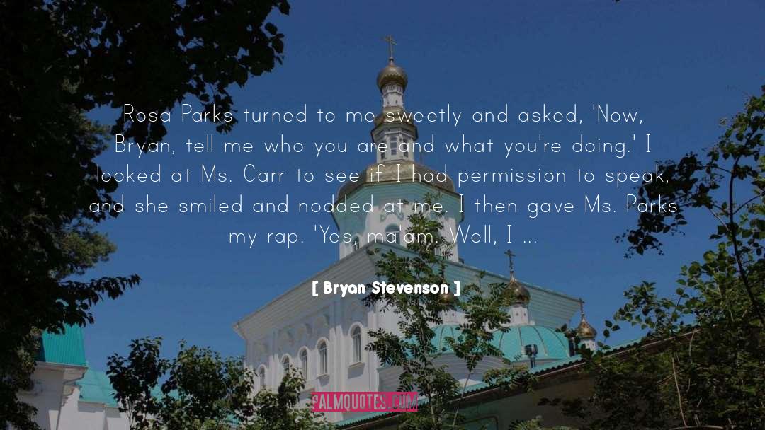 Brave quotes by Bryan Stevenson