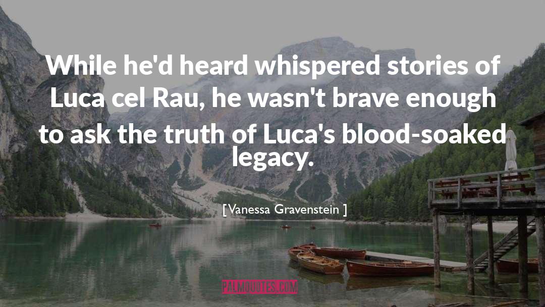 Brave quotes by Vanessa Gravenstein