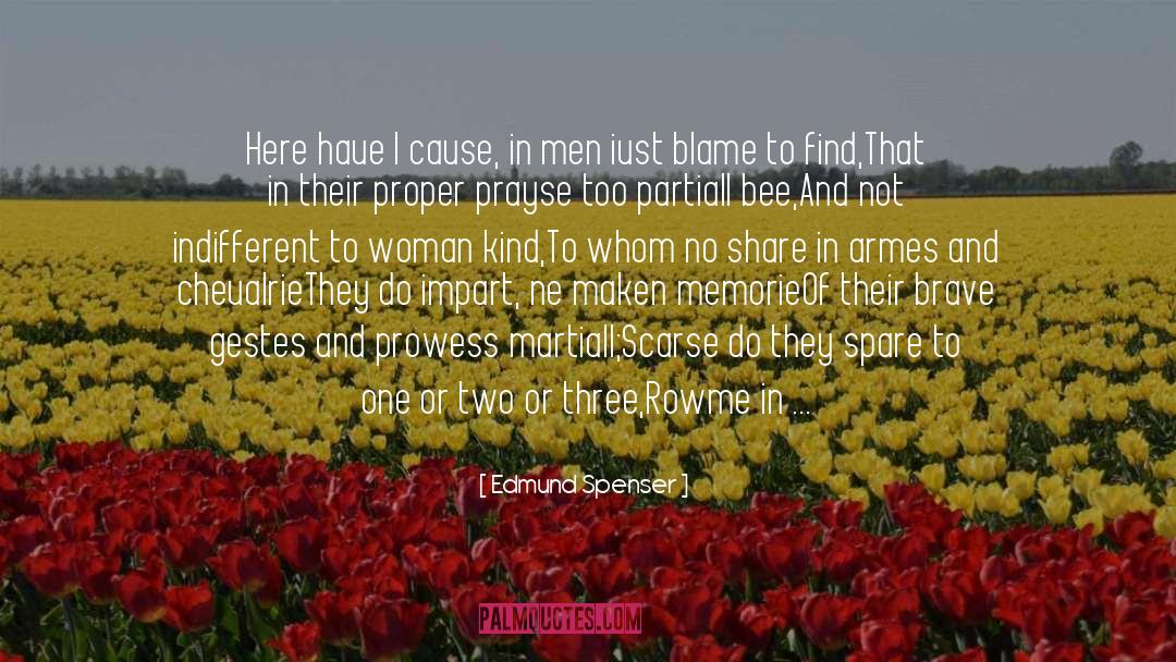 Brave Soldiers quotes by Edmund Spenser