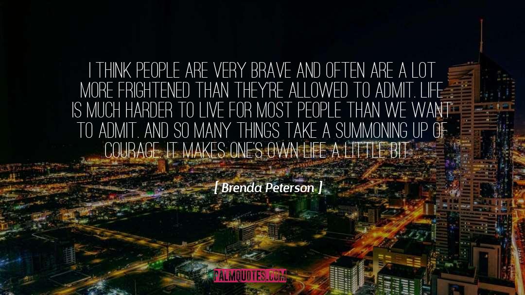 Brave Soldiers quotes by Brenda Peterson