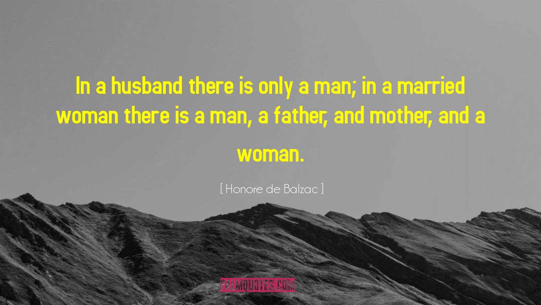 Brave Woman quotes by Honore De Balzac