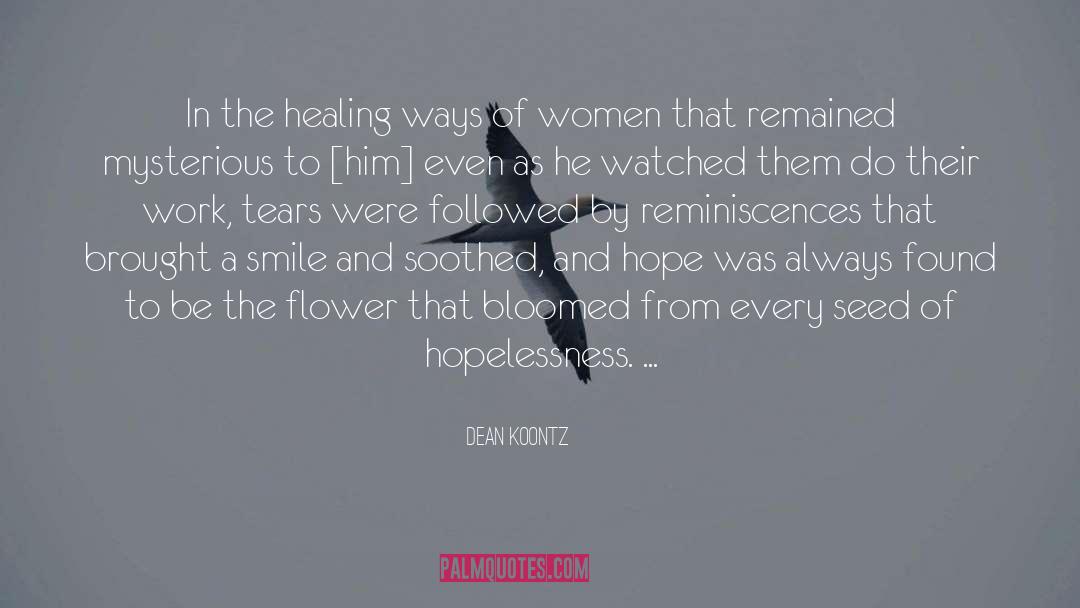 Brave Women quotes by Dean Koontz