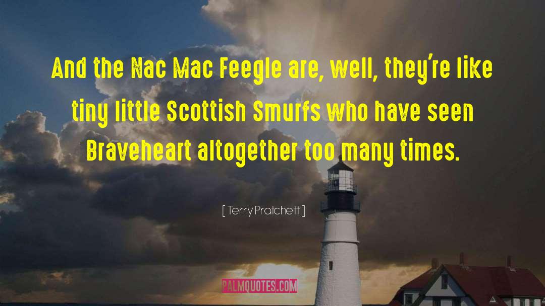 Braveheart quotes by Terry Pratchett