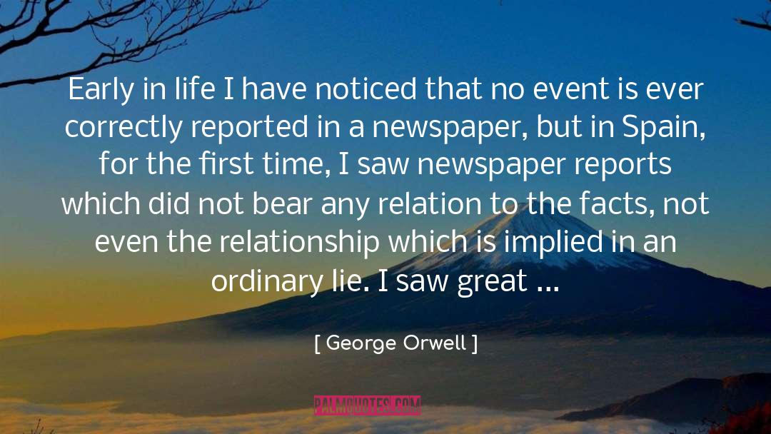 Bravely quotes by George Orwell