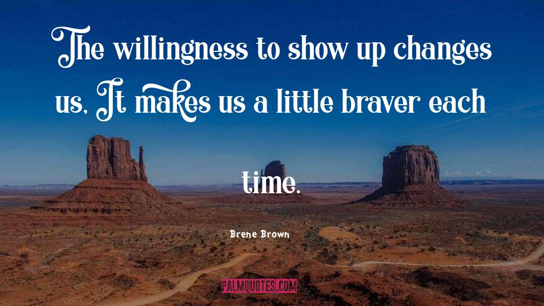 Braver quotes by Brene Brown