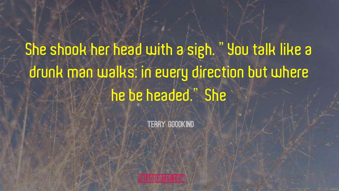 Braverman Terry quotes by Terry Goodkind