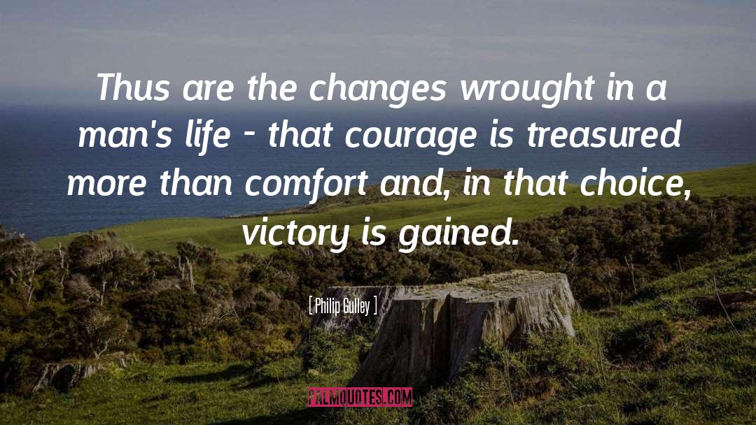 Bravery And Courage quotes by Philip Gulley
