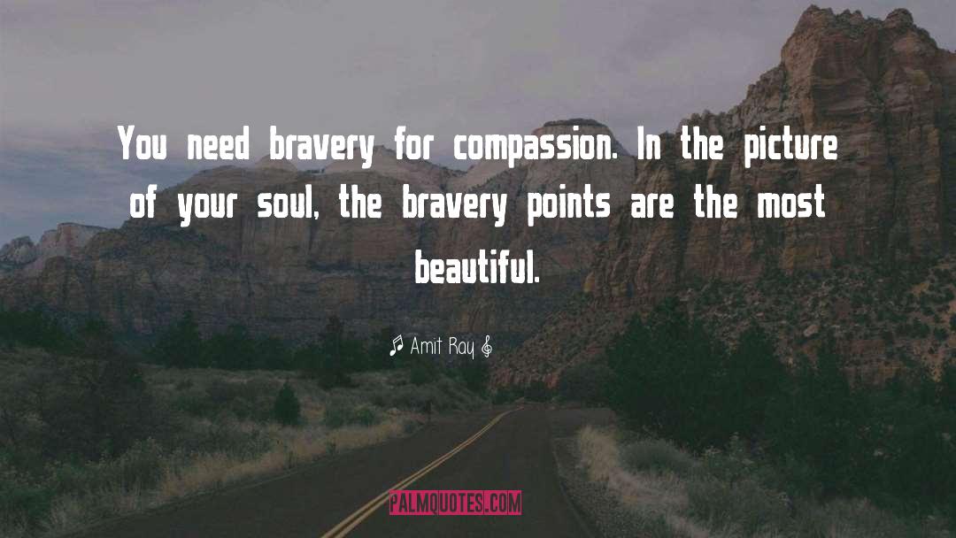 Bravery Award quotes by Amit Ray