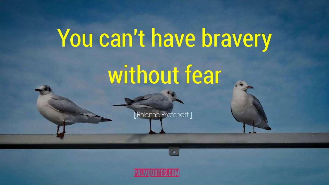 Bravery Award quotes by Rhianna Pratchett