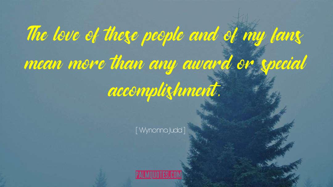 Bravery Award quotes by Wynonna Judd