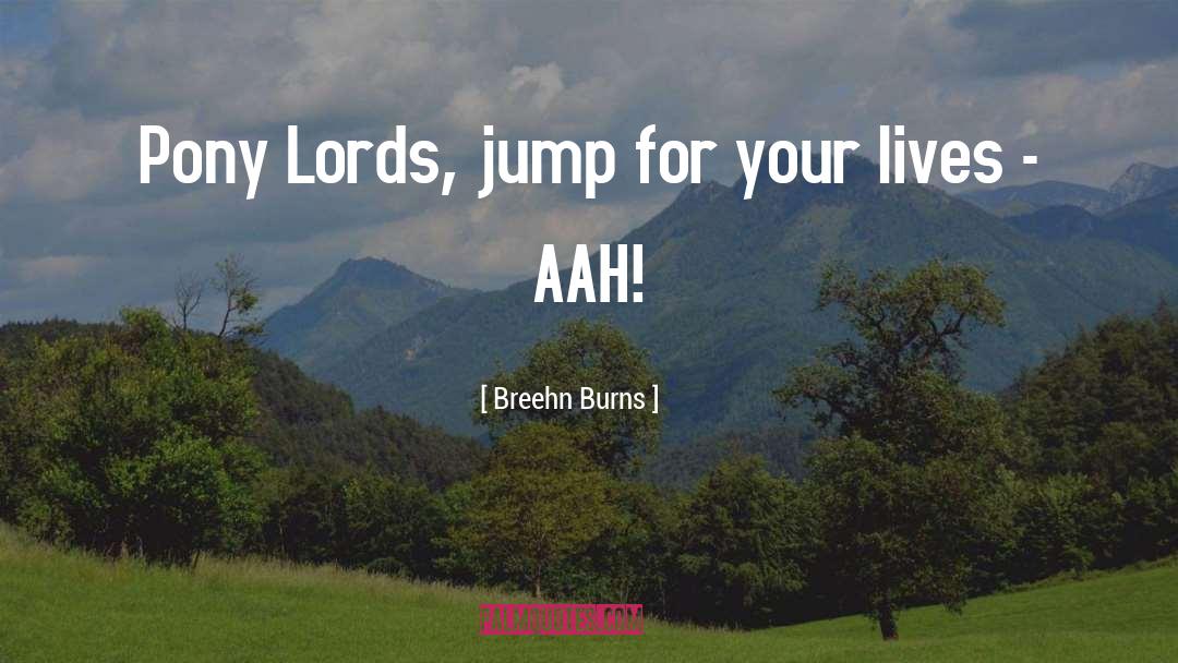 Bravest quotes by Breehn Burns