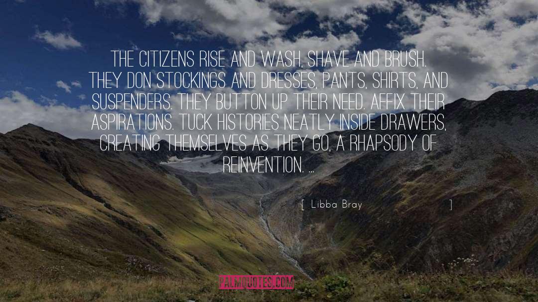 Bray quotes by Libba Bray
