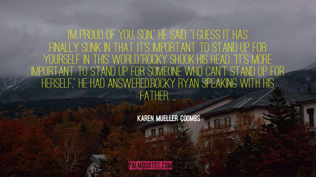 Brayden Coombs quotes by Karen Mueller Coombs