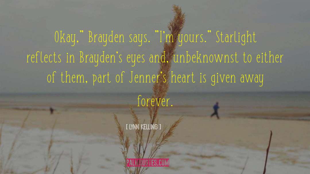Brayden Coombs quotes by Lynn Kelling