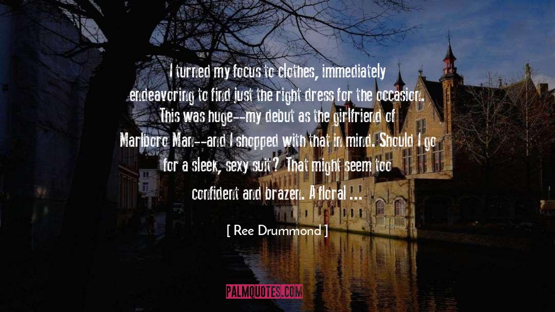 Brazen quotes by Ree Drummond