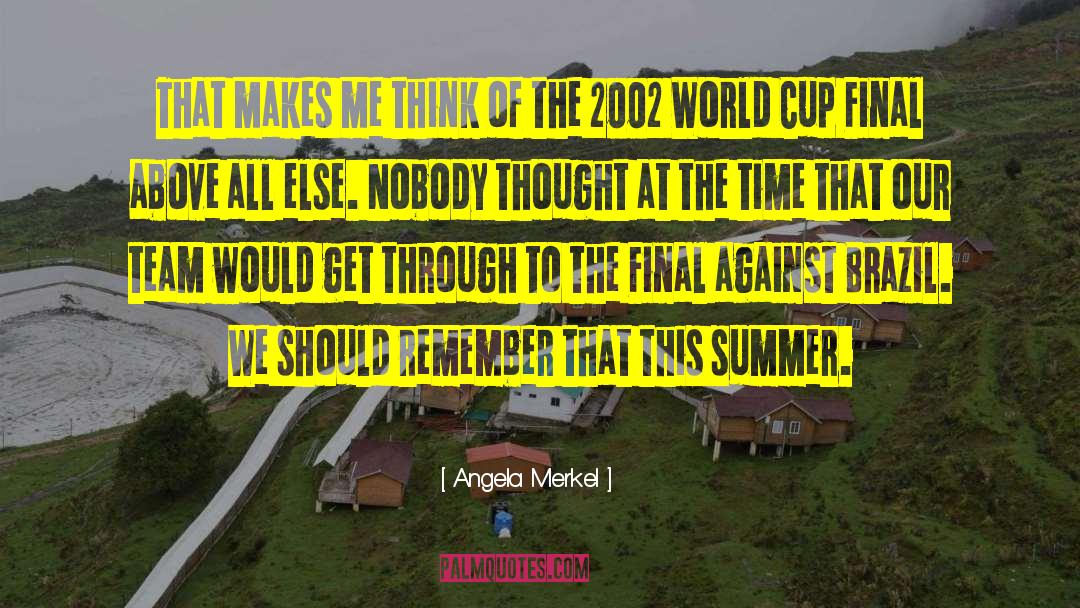 Brazil Fans quotes by Angela Merkel