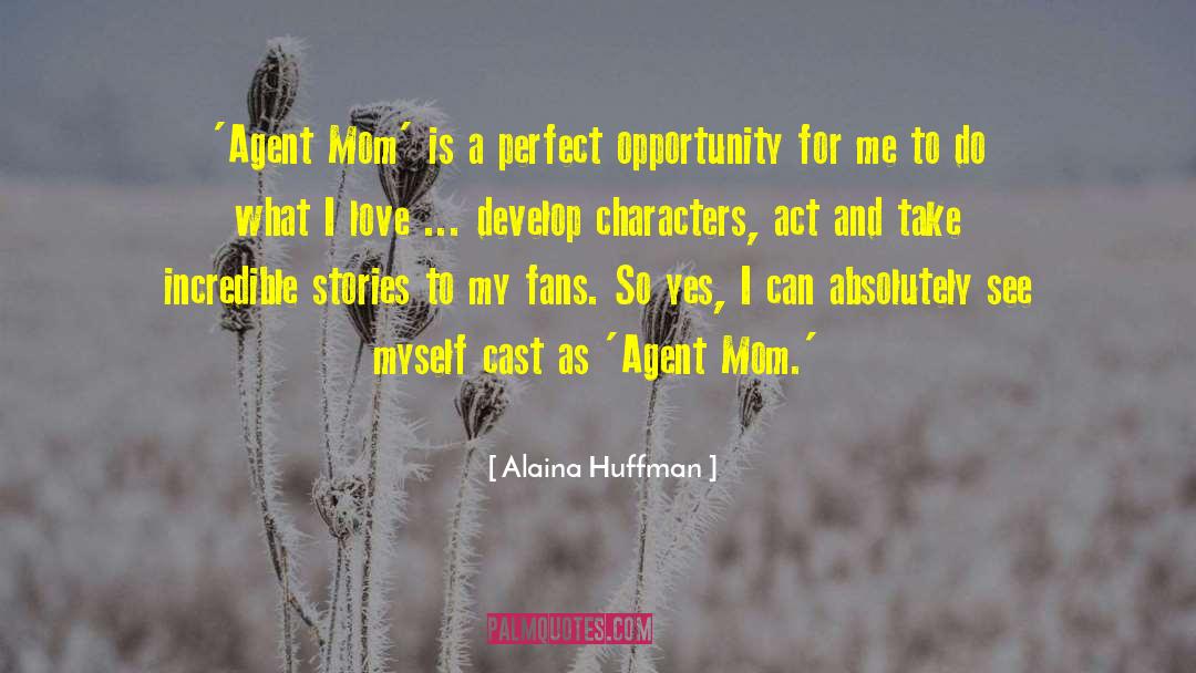 Brazil Fans quotes by Alaina Huffman