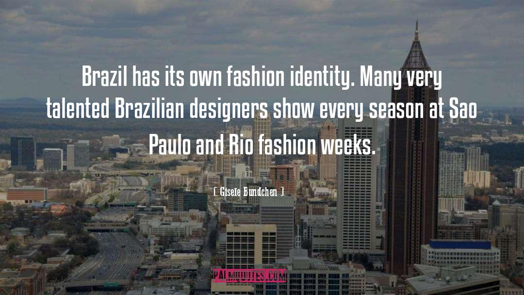 Brazil quotes by Gisele Bundchen