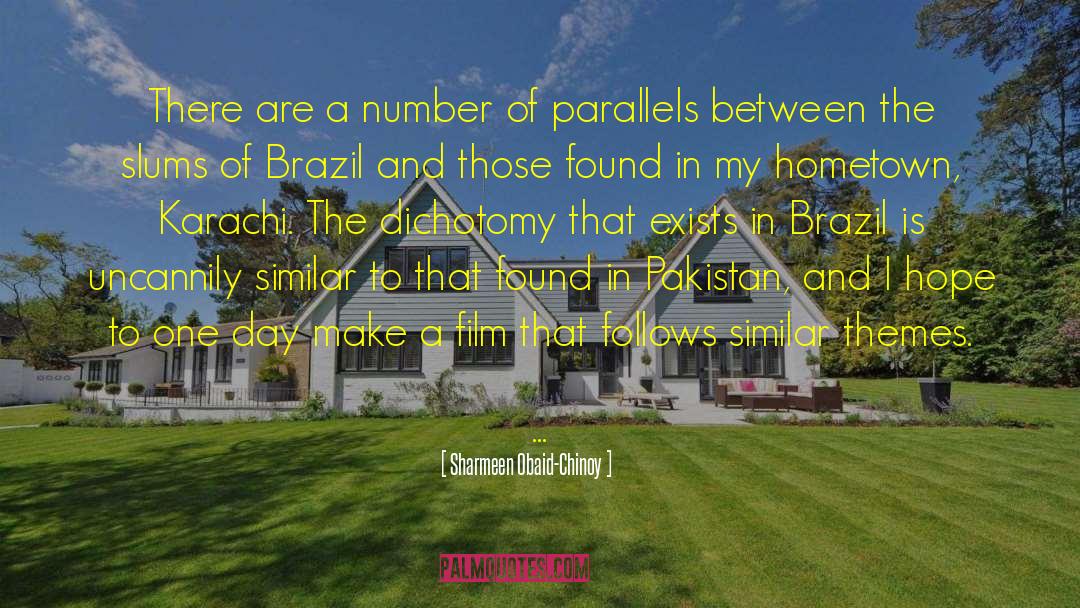 Brazil quotes by Sharmeen Obaid-Chinoy