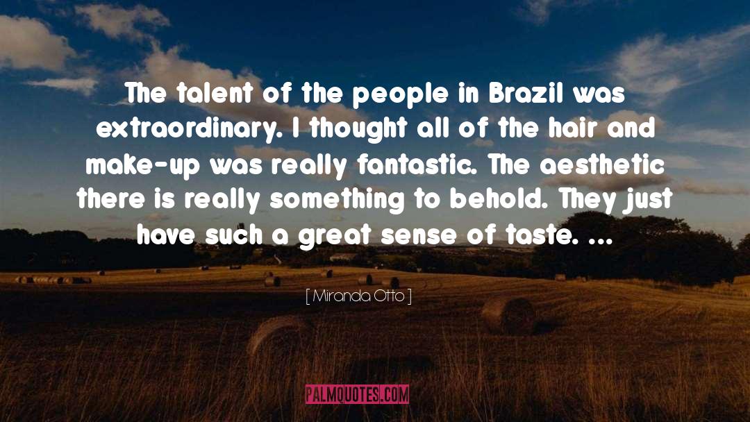 Brazil quotes by Miranda Otto