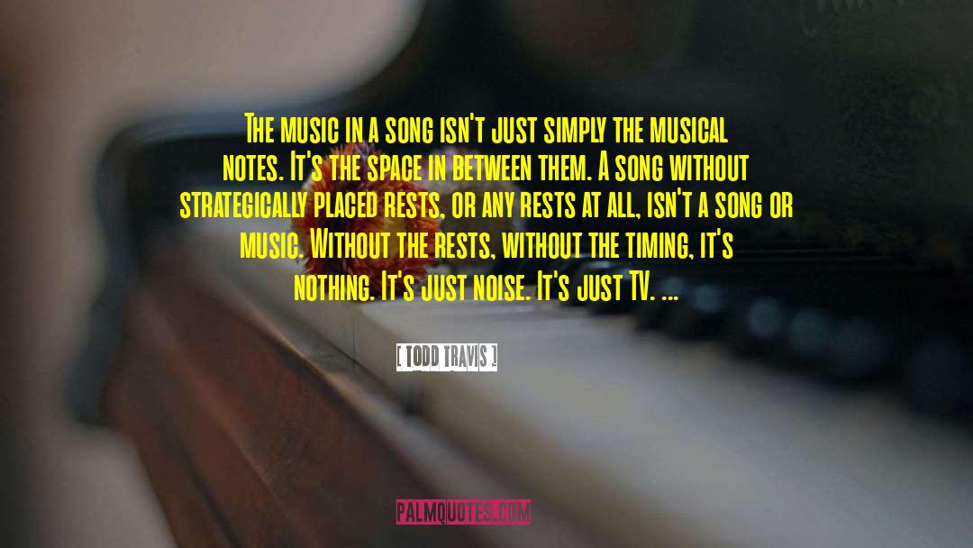 Brazilian Music quotes by Todd Travis