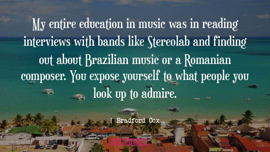 Brazilian quotes by Bradford Cox