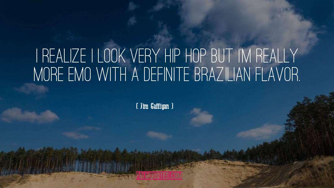 Brazilian quotes by Jim Gaffigan