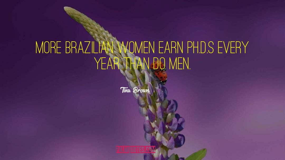 Brazilian quotes by Tina Brown