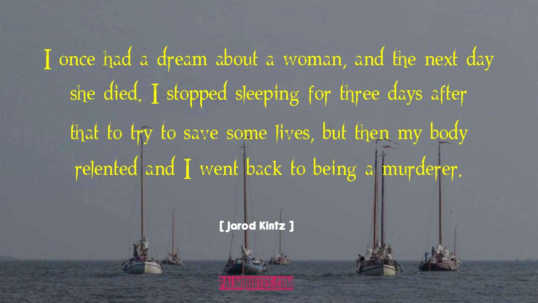 Brazilian Woman quotes by Jarod Kintz
