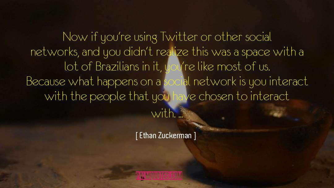 Brazilians quotes by Ethan Zuckerman