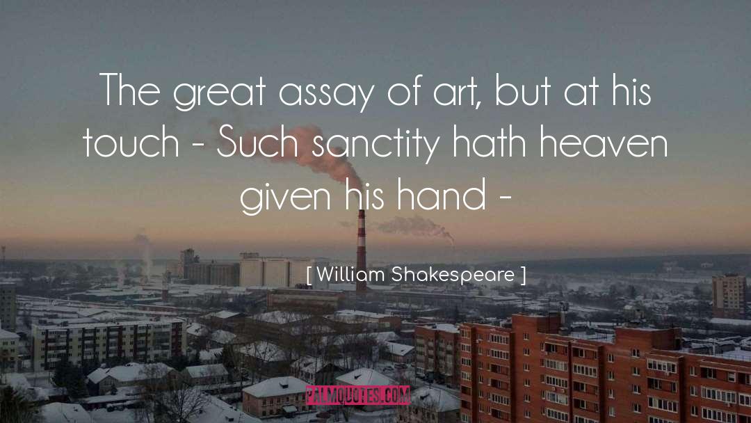 Brdu Assay quotes by William Shakespeare