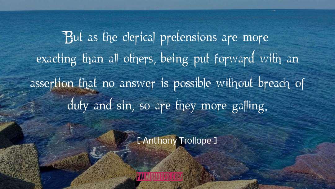 Breach And Orison quotes by Anthony Trollope