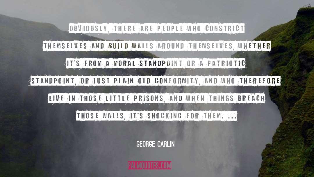 Breach And Orison quotes by George Carlin