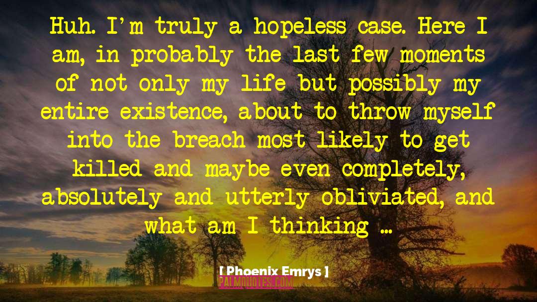 Breach quotes by Phoenix Emrys